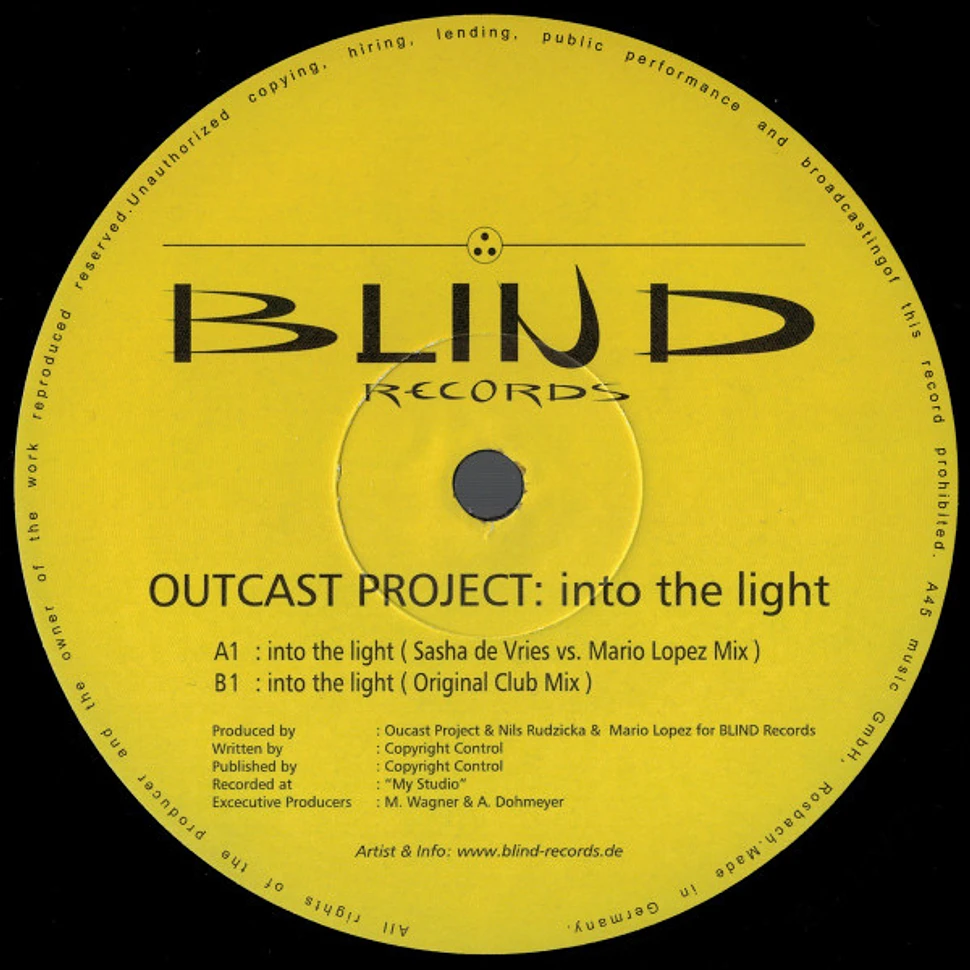 Outcast Project - Into The Light