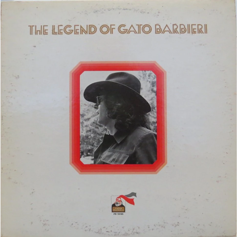 Gato Barbieri - The Legend Of Gato Barbieri