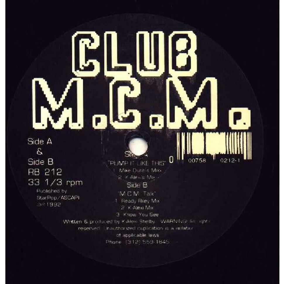 Club MCM - Pump It Like This