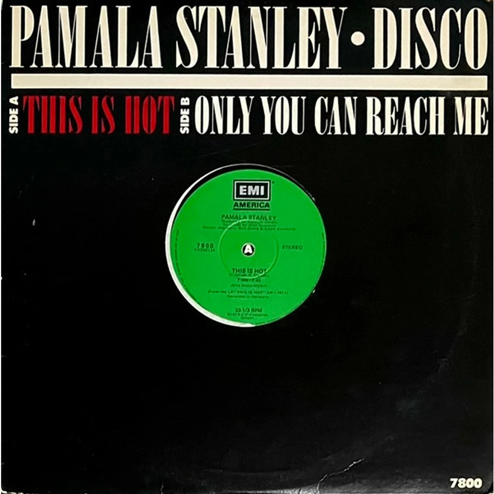 Pamala Stanley - This Is Hot