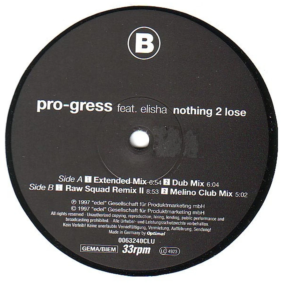 Pro-Gress feat. Elisha - Nothing 2 Lose