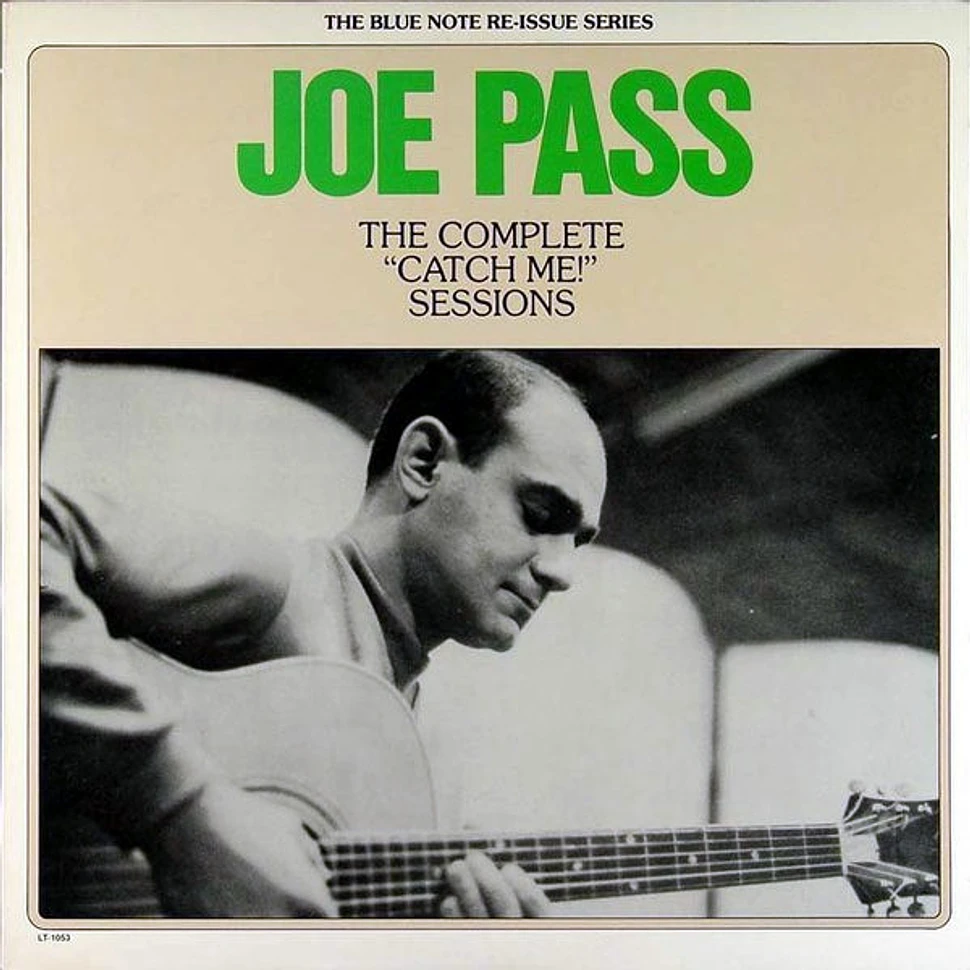 Joe Pass, Clare Fischer, Albert Stinson, Colin Bailey, Ralph Peña, Larry Bunker - The Complete "Catch Me!" Sessions