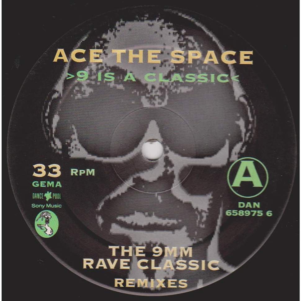 Ace The Space - 9 Is A Classic (Remixes)