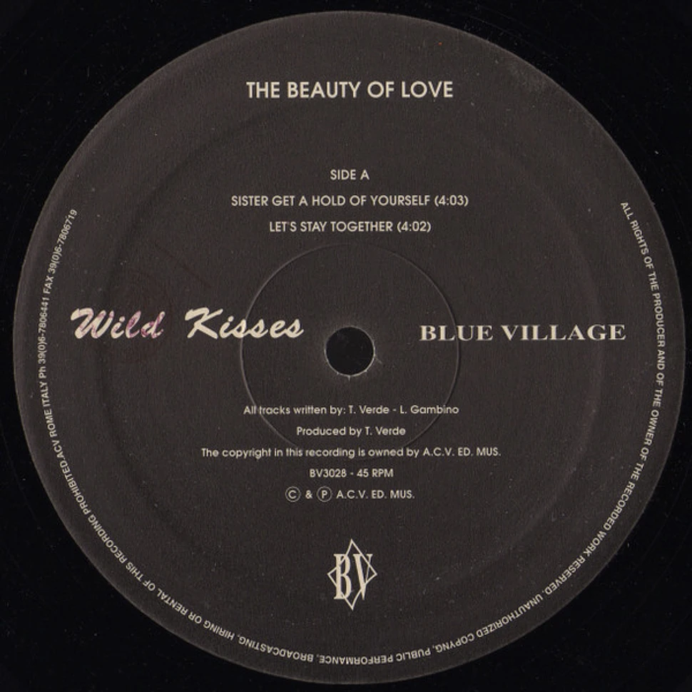 Wild Kisses - The Beauty Of Love