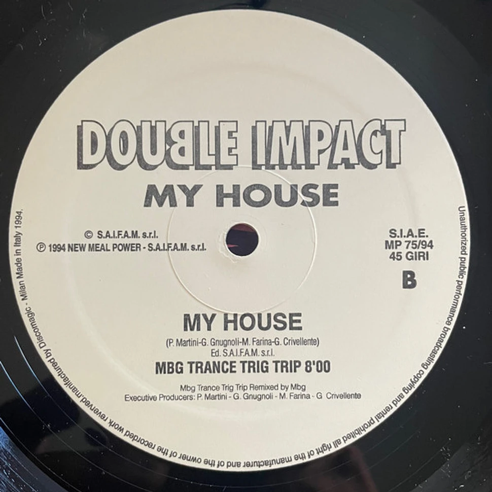 Double Impact - My House (The New Mixes)