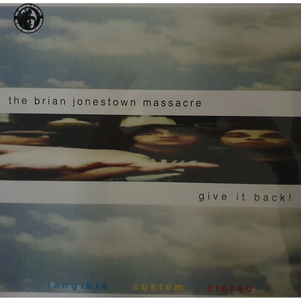 The Brian Jonestown Massacre - Give It Back!