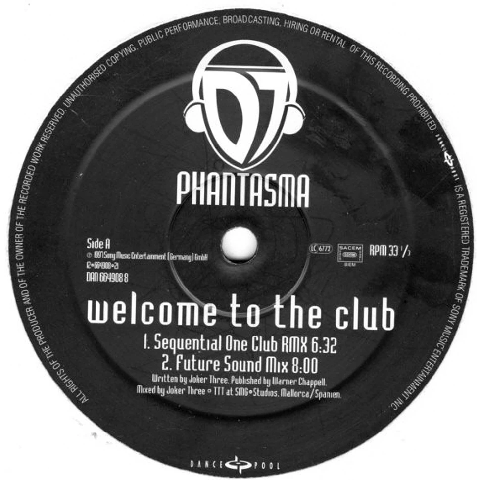 DJ Phantasma - Welcome To The Club