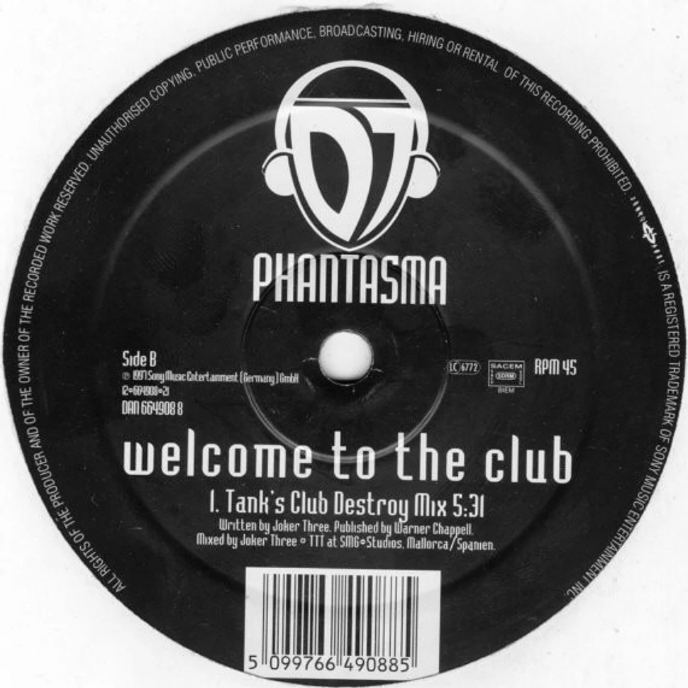 DJ Phantasma - Welcome To The Club