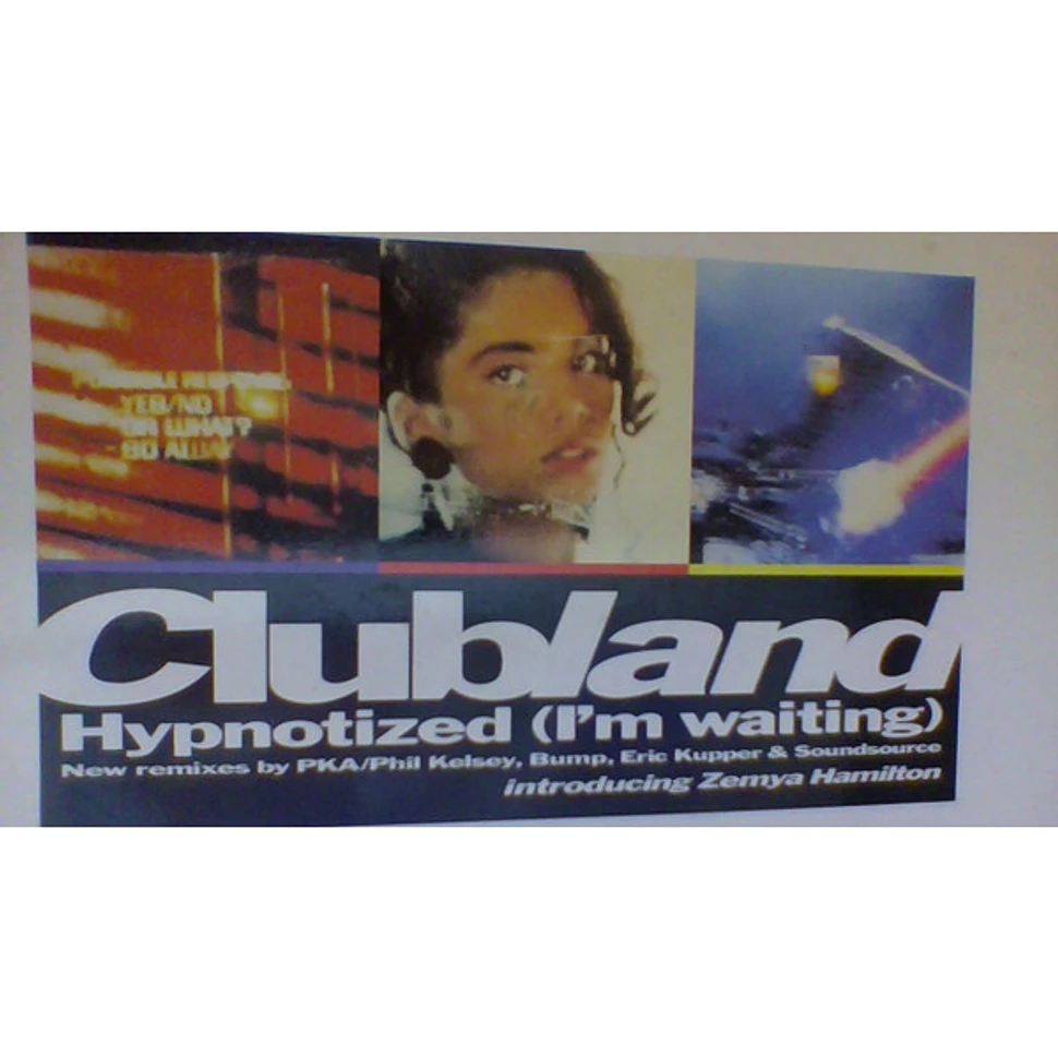 Clubland - Hypnotized