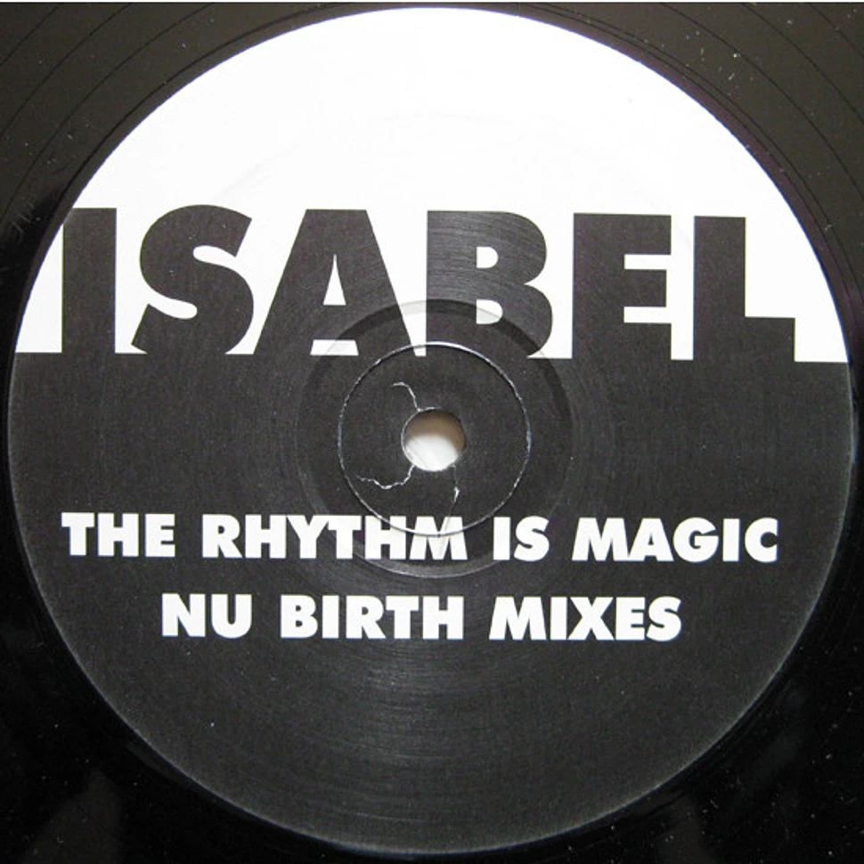 Isabel Fructuoso - The Rhythm Is Magic (Nu Birth Remixes)