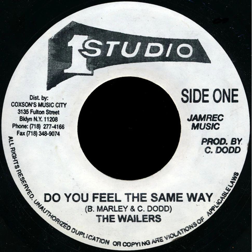 The Wailers - Do You Feel The Same Way / Destiny