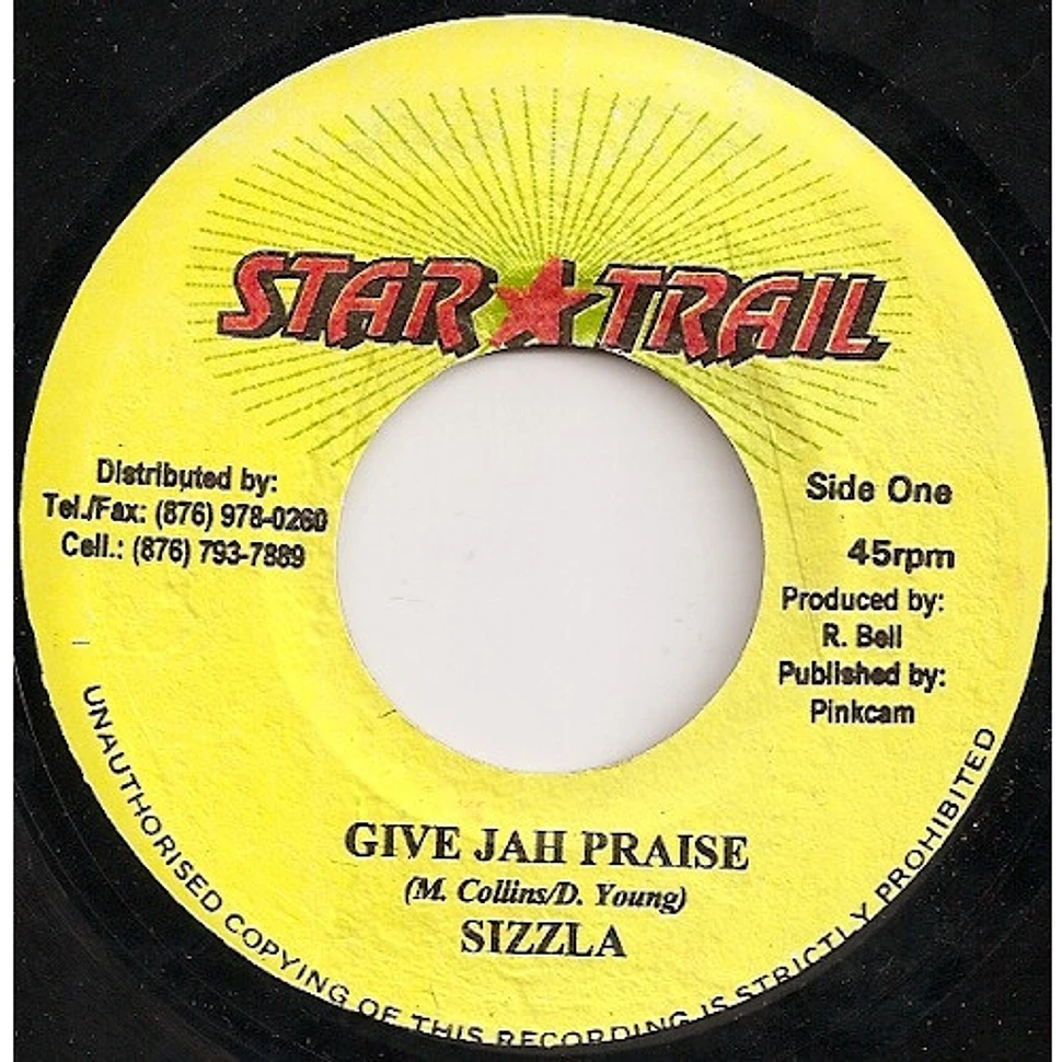 Sizzla - Give Jah Praise