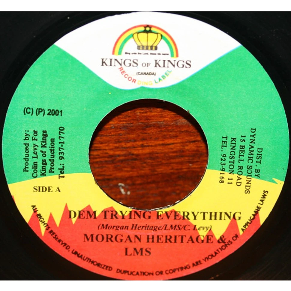 Morgan Heritage & L.M.S / Dennis Brown - Dem Trying Everything / Wonders Of Creation