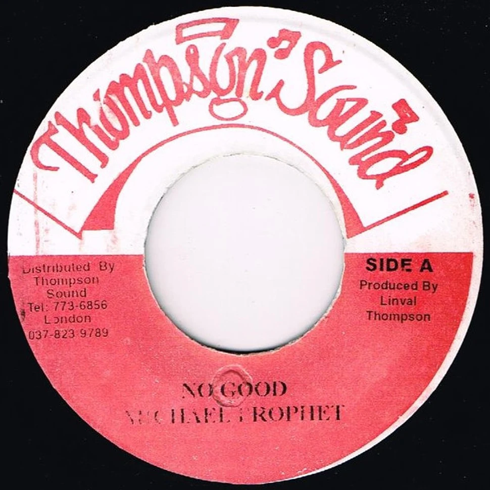 Michael Prophet - No Good