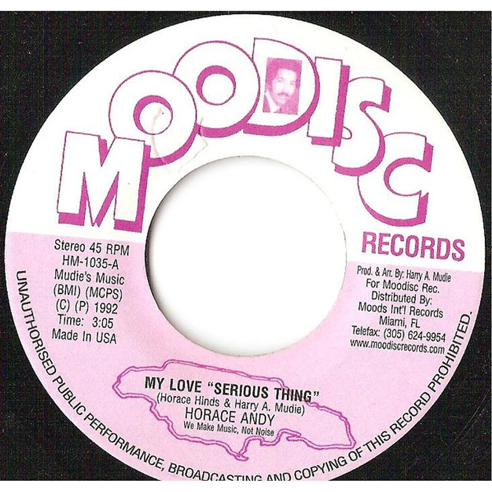 Horace Andy - My Love "Serious Thing"