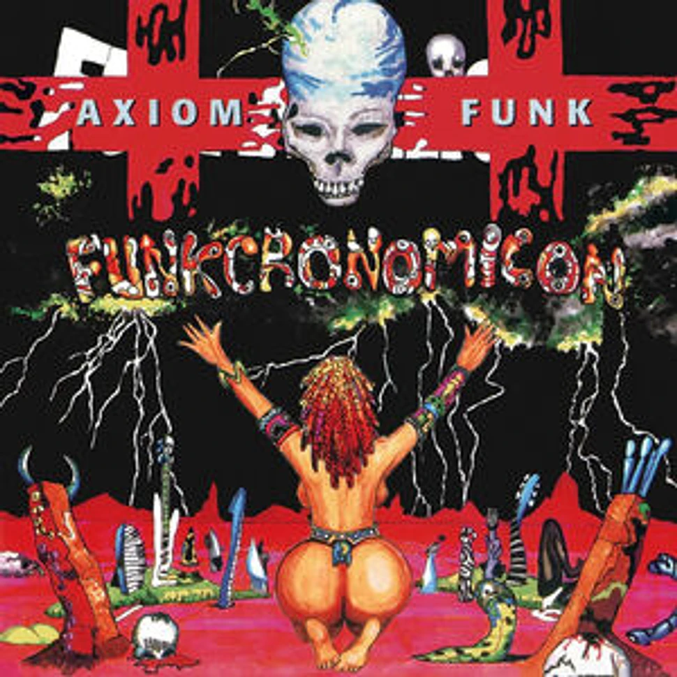 Axiom Funk - Funkcronomicon