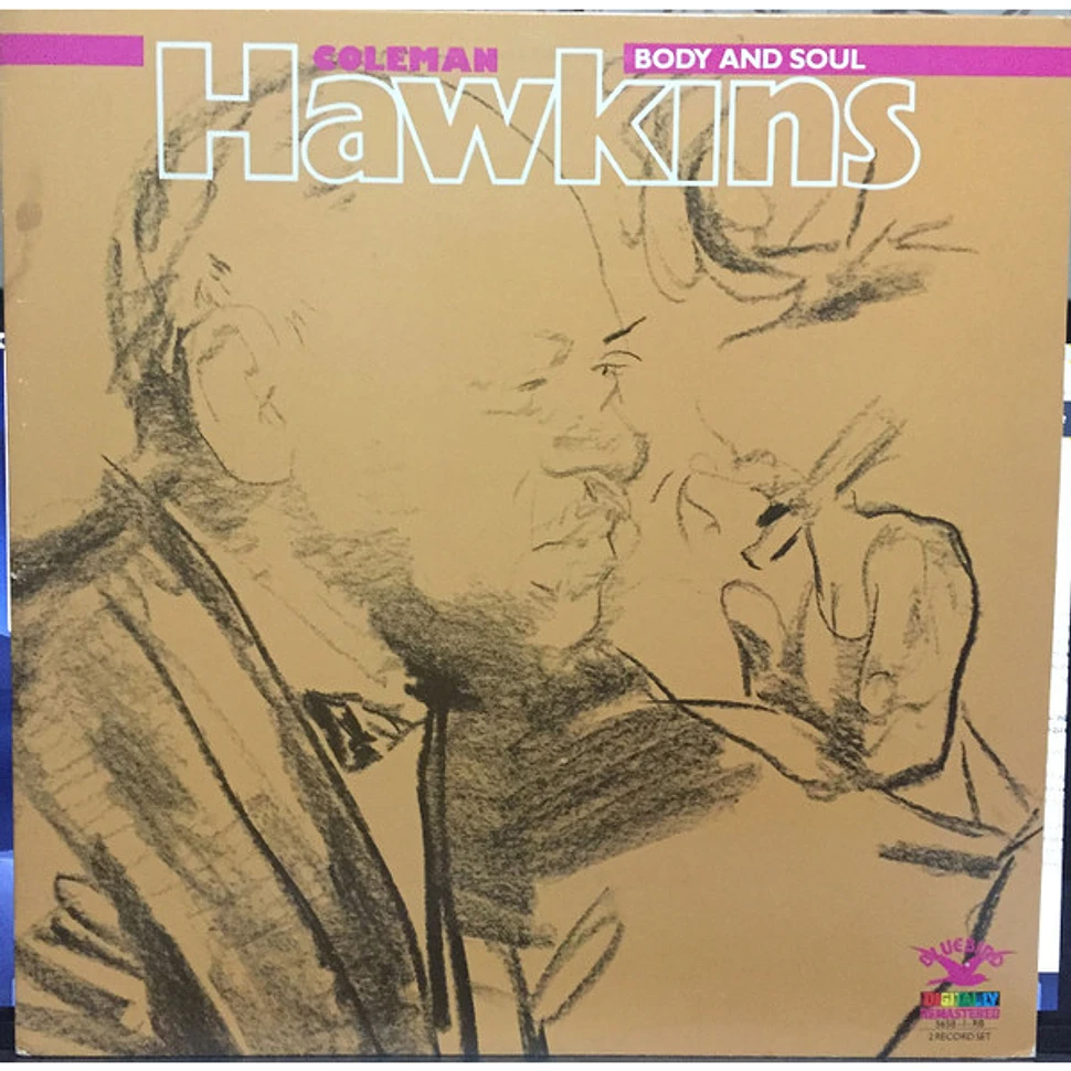 Coleman Hawkins - Body And Soul