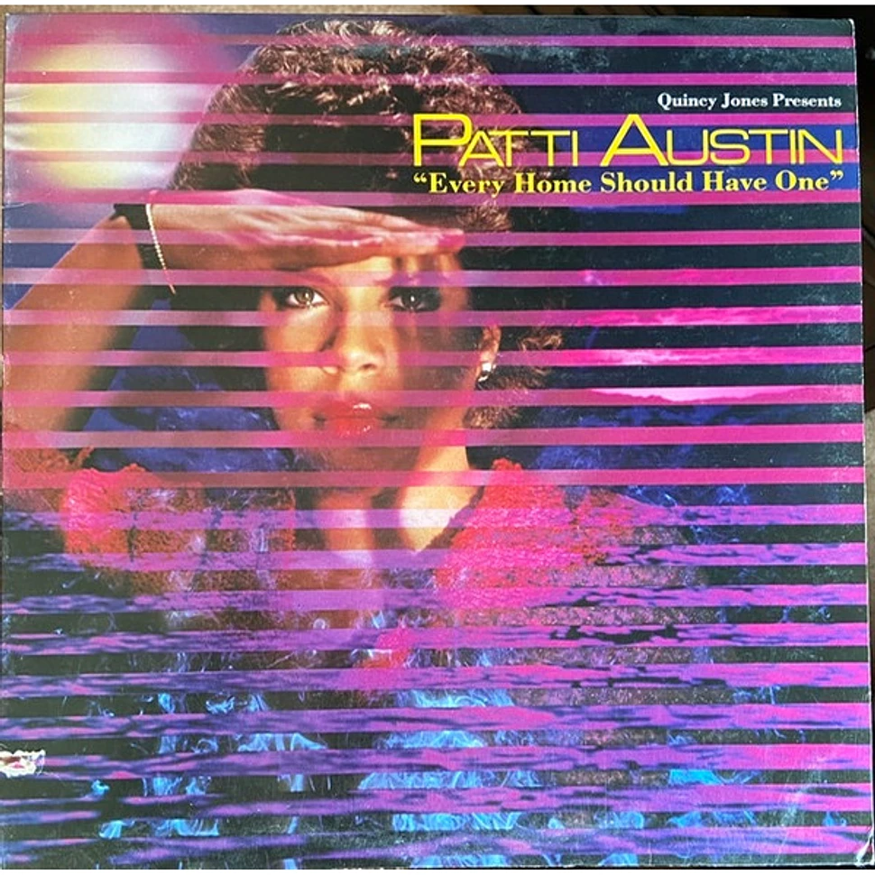 Quincy Jones Presents Patti Austin - Every Home Should Have One