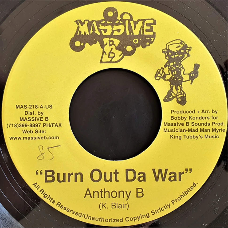 Anthony B / Steve Machete - Burn Out Da War / See Dem