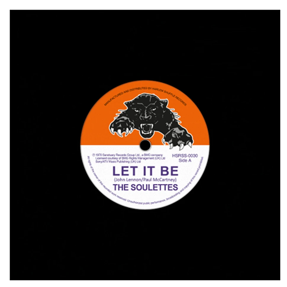 The Soulettes / The Upsetters - Let It Be / Big Dog Bloxie