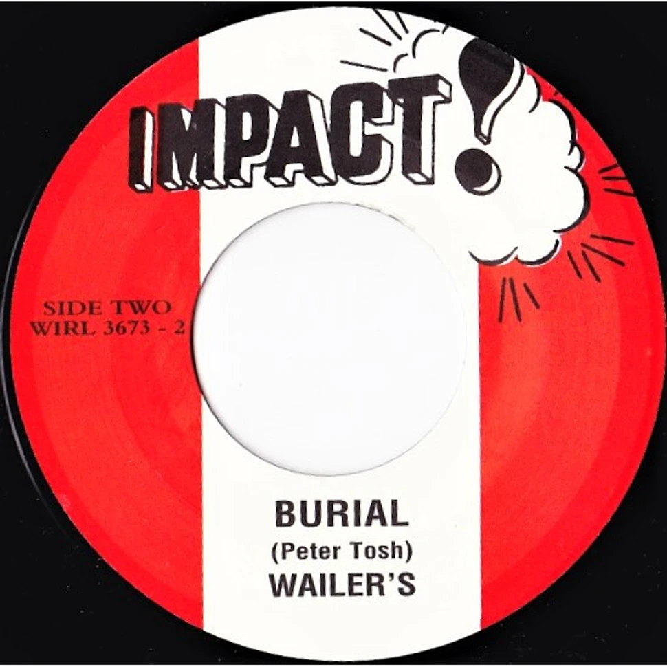 The Wailers - Pound Get A Blow / Burial