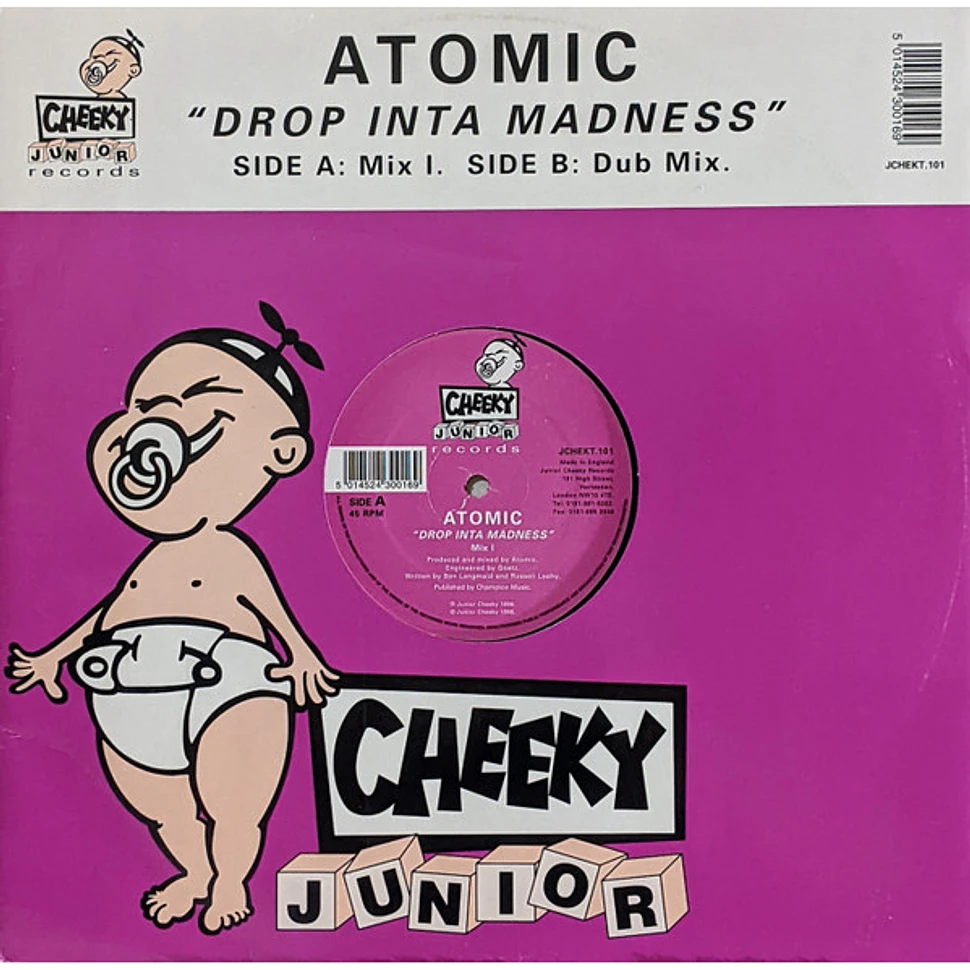 Atomic - Drop Inta Madness