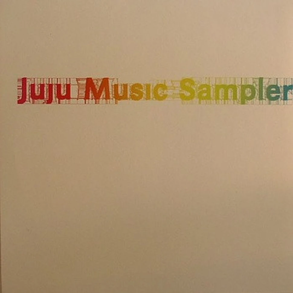 V.A. - Juju Music Sampler