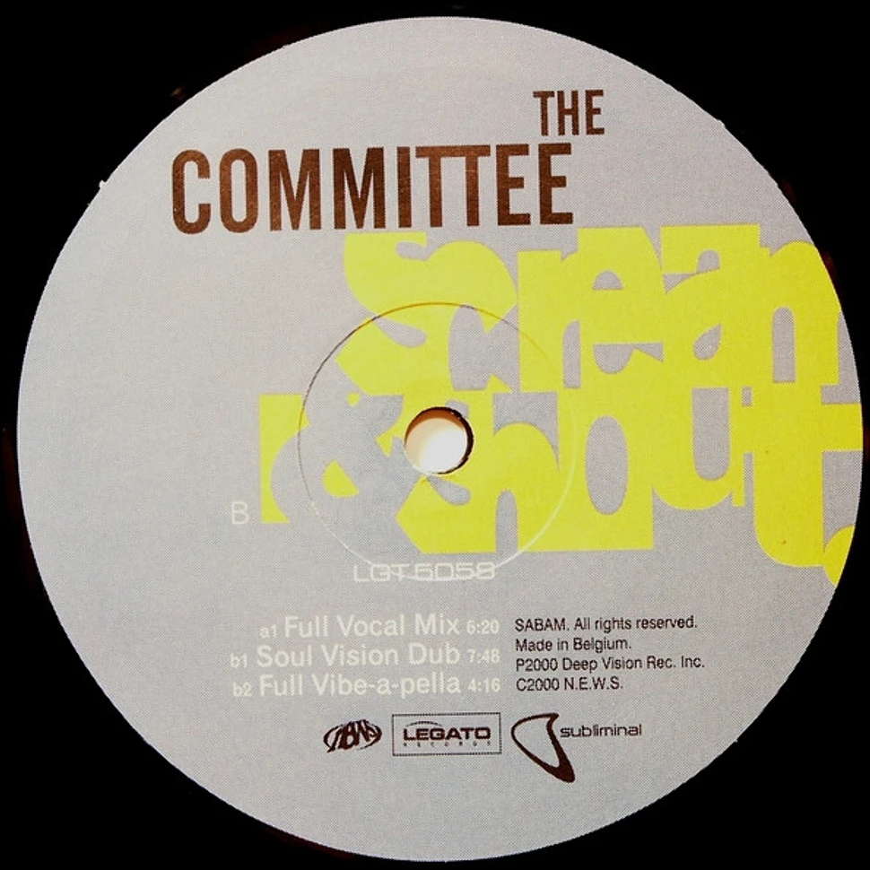 The Committee - Scream & Shout