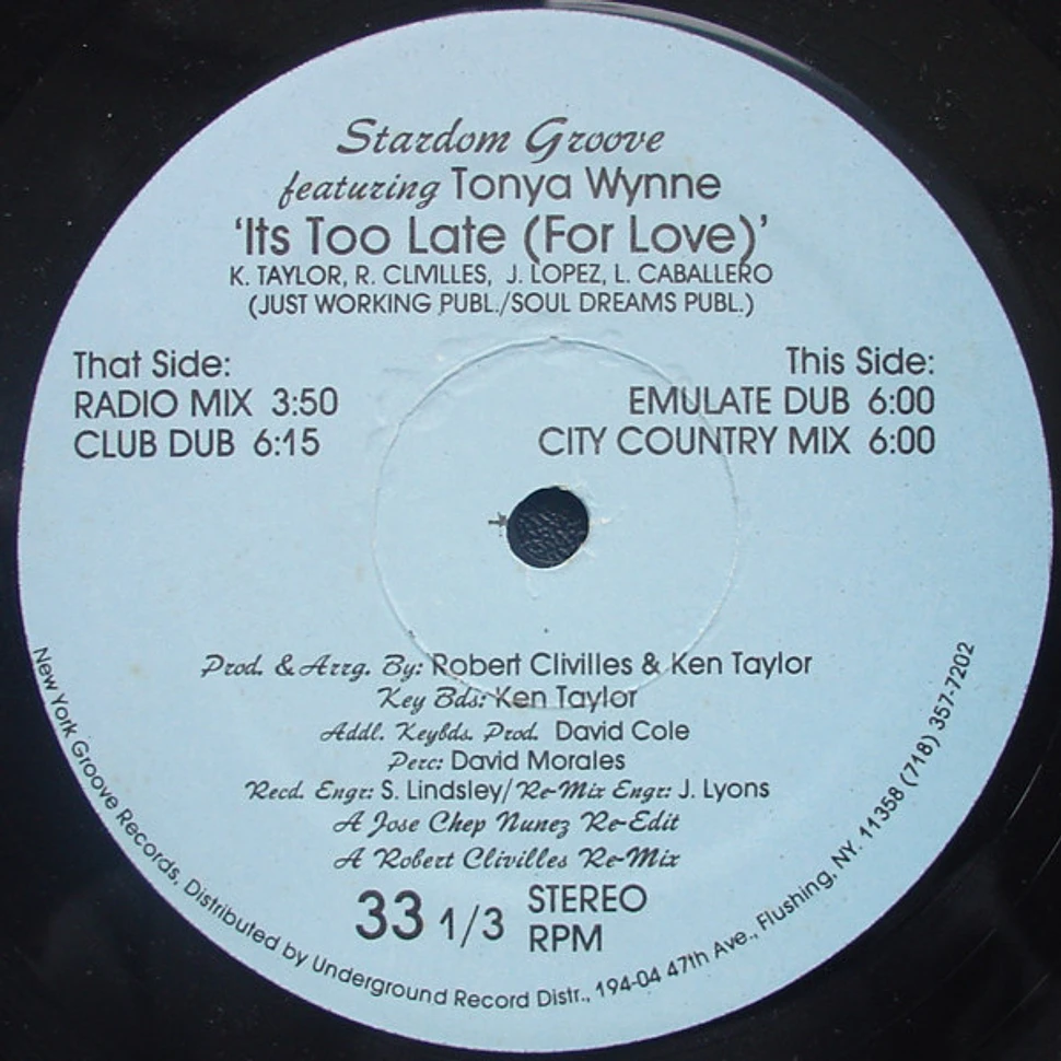 Stardom Groove Featuring Tonya Wynne - It's Too Late (For Love)