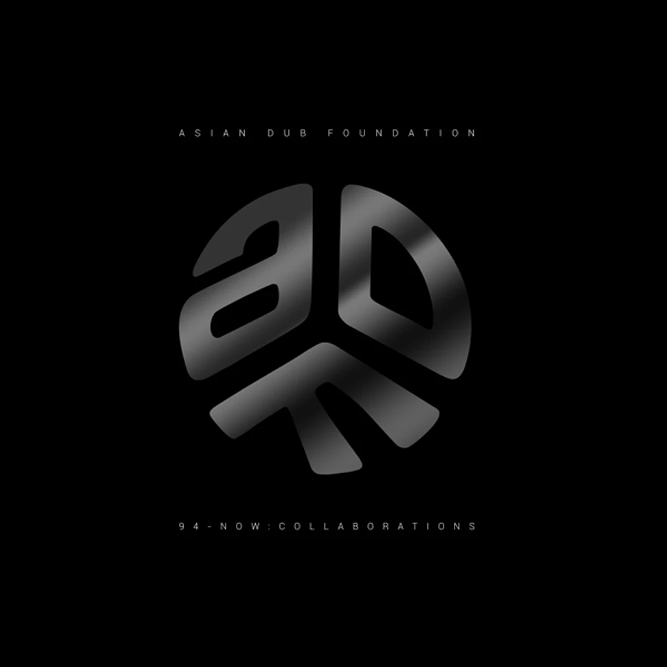 Asian Dub Foundation - 94 - Now : Collaborations 30 Years Anniversary Edition