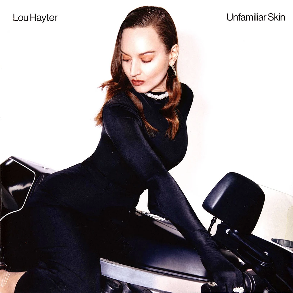 Lou Hayter - Unfamiliar Skin