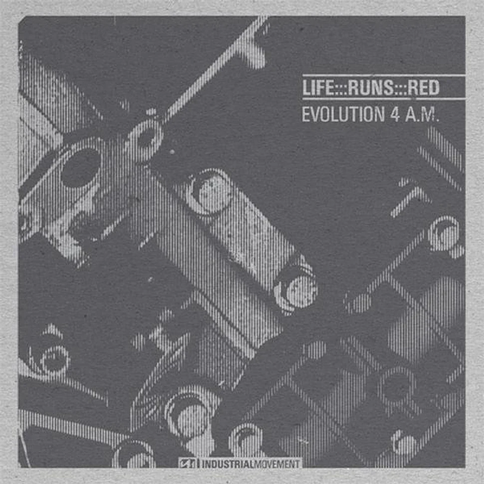 Life Runs Red - Evolution 4 A.M.