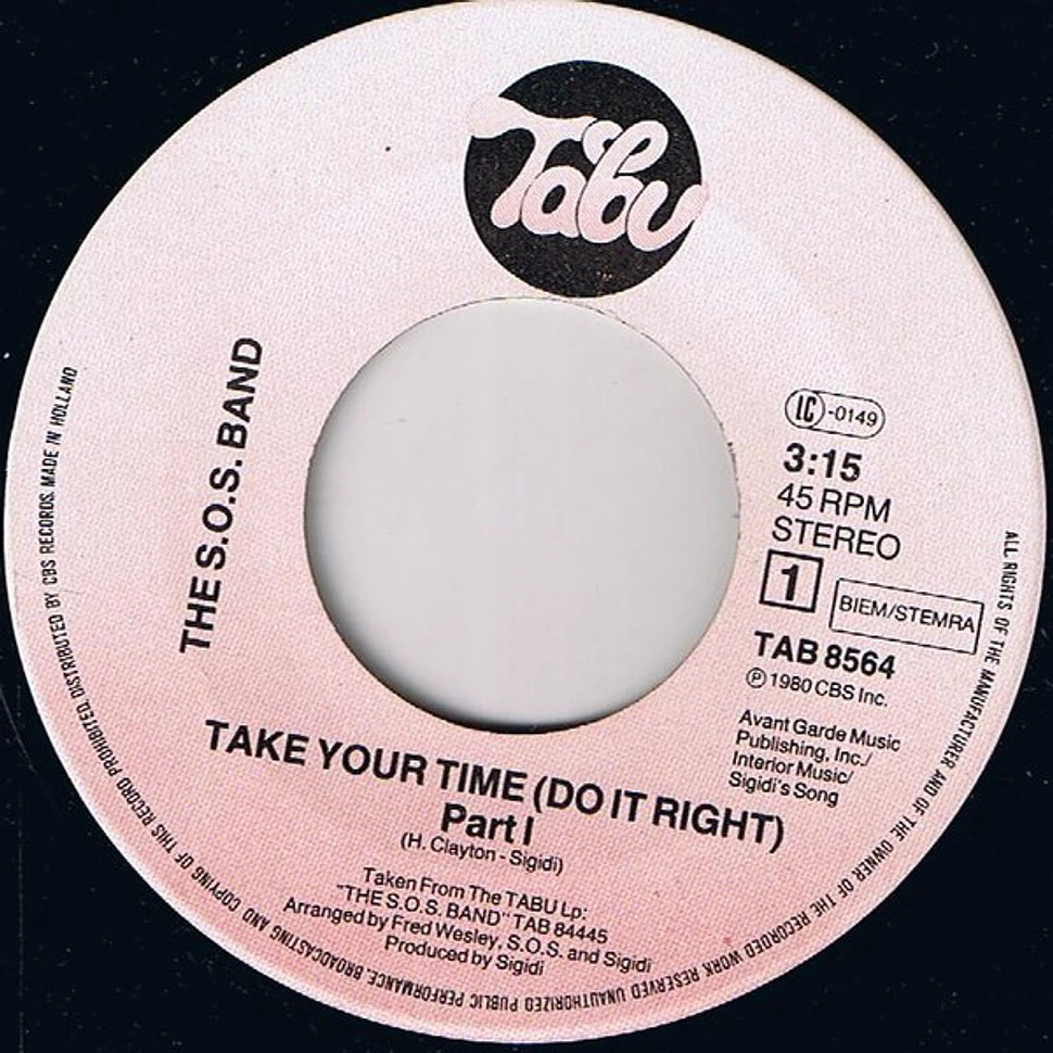 The S.O.S. Band - Take Your Time (Do It Right)