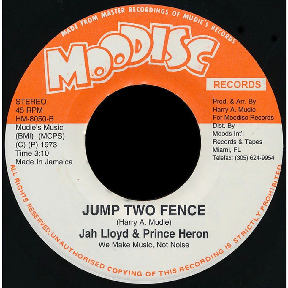 Prince Heron / Jah Lloyd & Prince Heron - Spanish Town Rock / Jump Two Fence