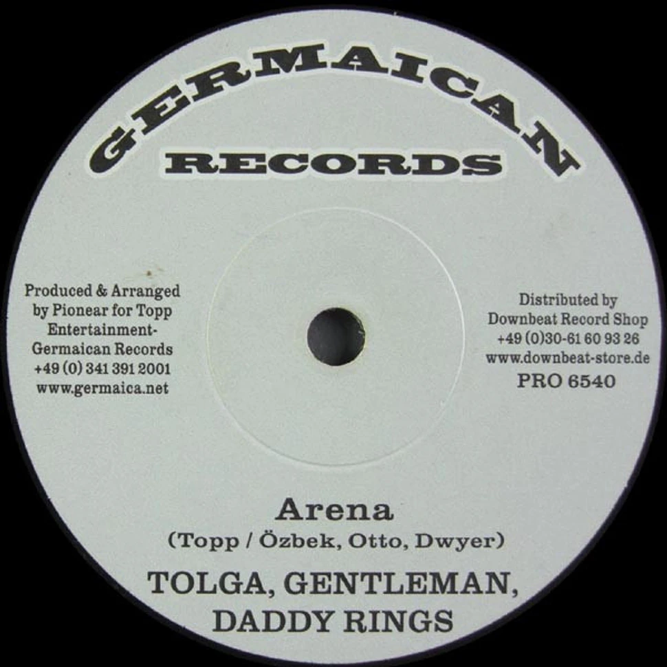 Tolga, Gentleman, Daddy Rings / Pionear - Arena