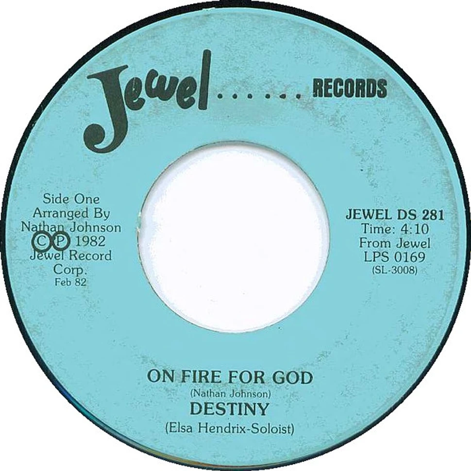 Destiny - On Fire For God / Nothing Can Stop Me Now