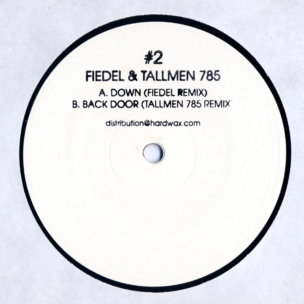 Fiedel & Tallmen. 785 - Down / Back Door