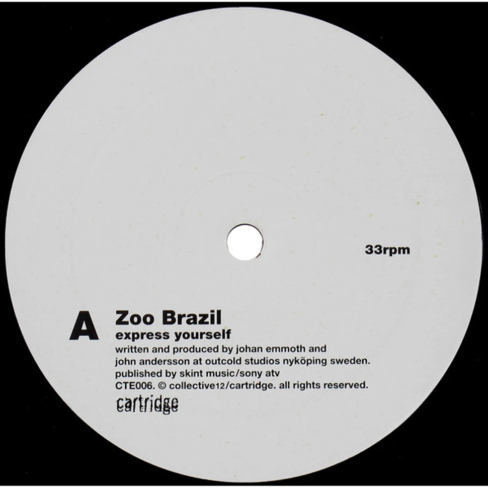 Zoo Brazil - Express Yourself / Big Sister