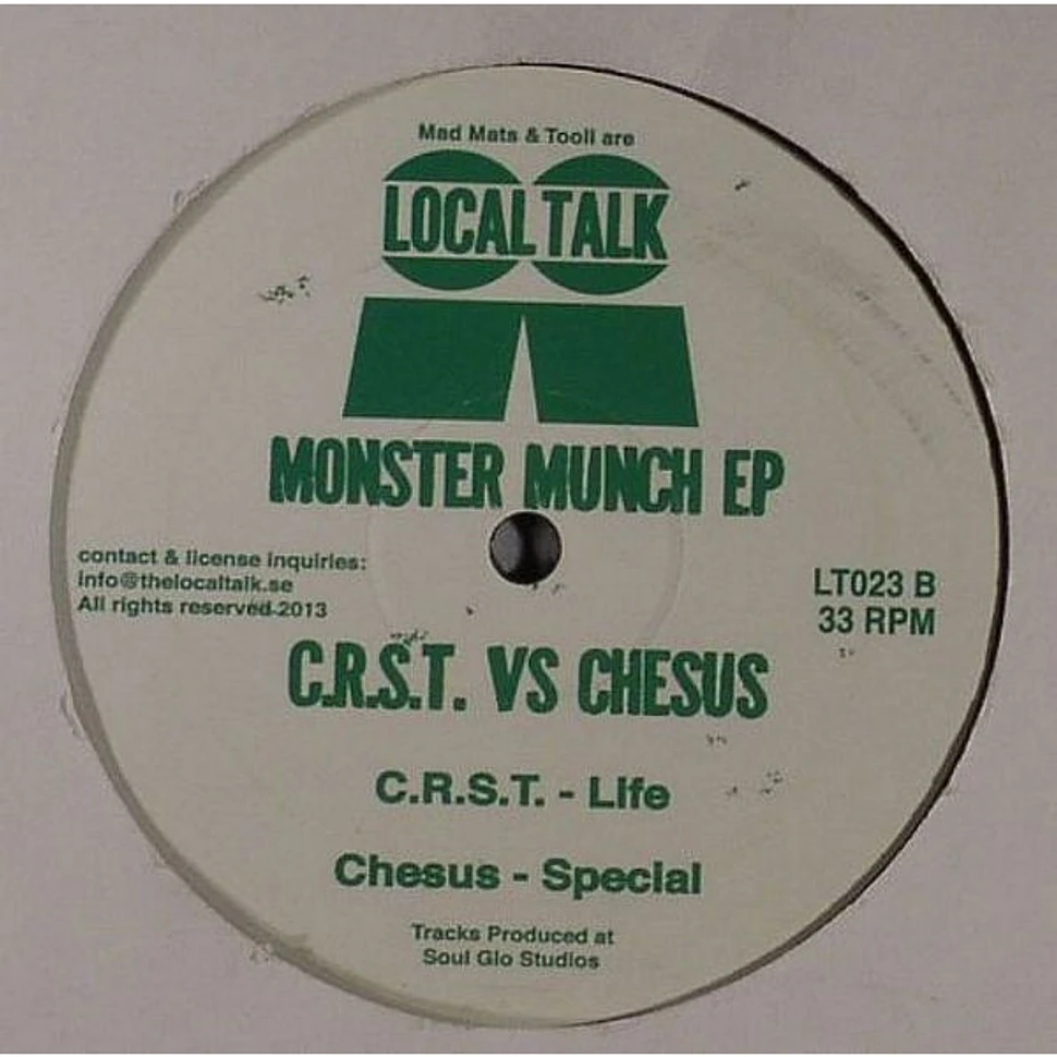 C.R.S.T Vs Chesus - Monster Munch EP