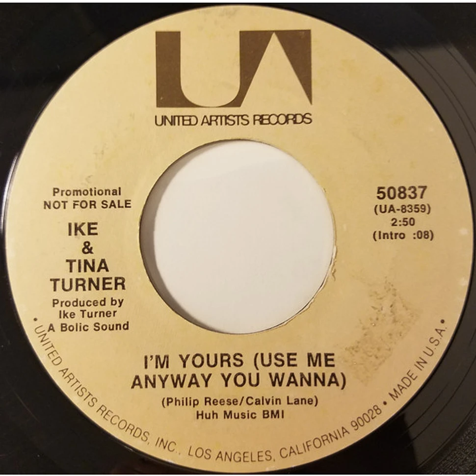 Ike & Tina Turner - I'm Yours (Use Me Anyway You Wanna)