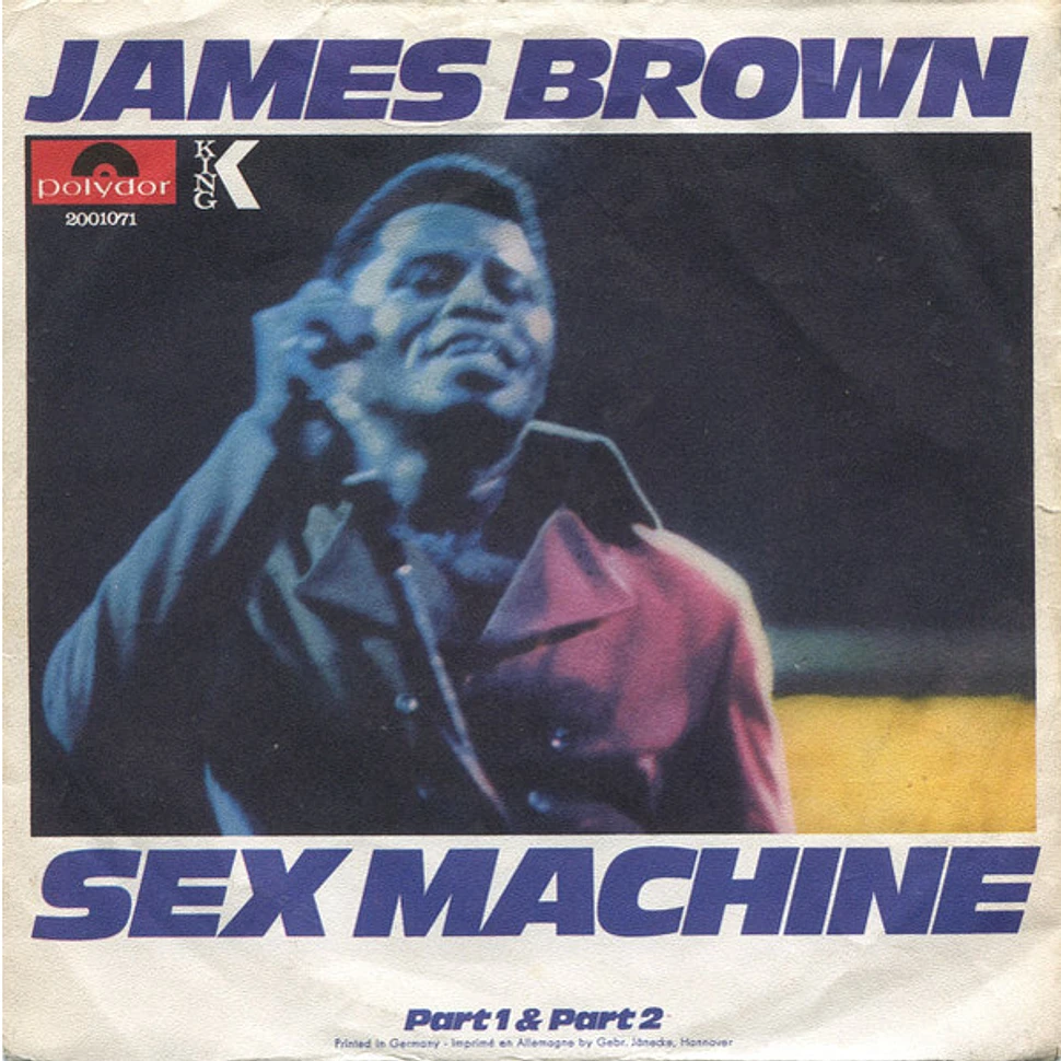 James Brown - Sex Machine (Part 1 & Part 2)