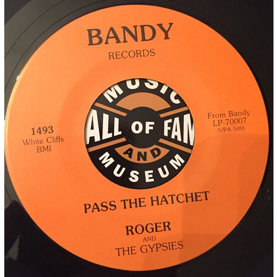 Roger & The Gypsies / Ernie K-Doe - Pass The Hatchet / Mother-In-Law