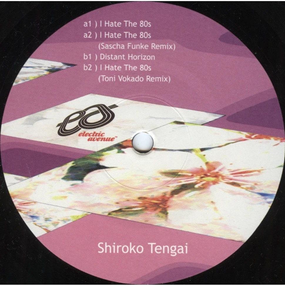 Shiroko Tengai - I Hate The 80s