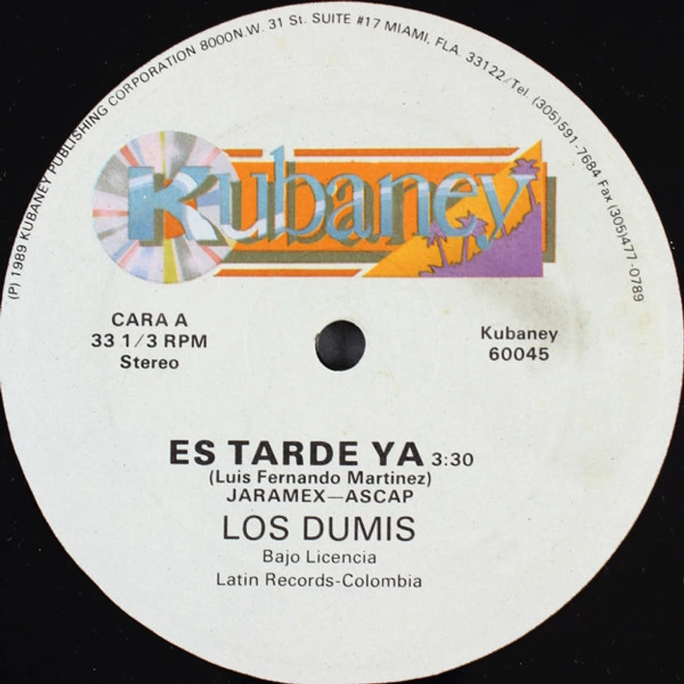 Los Dumis - Es Tarde Ya