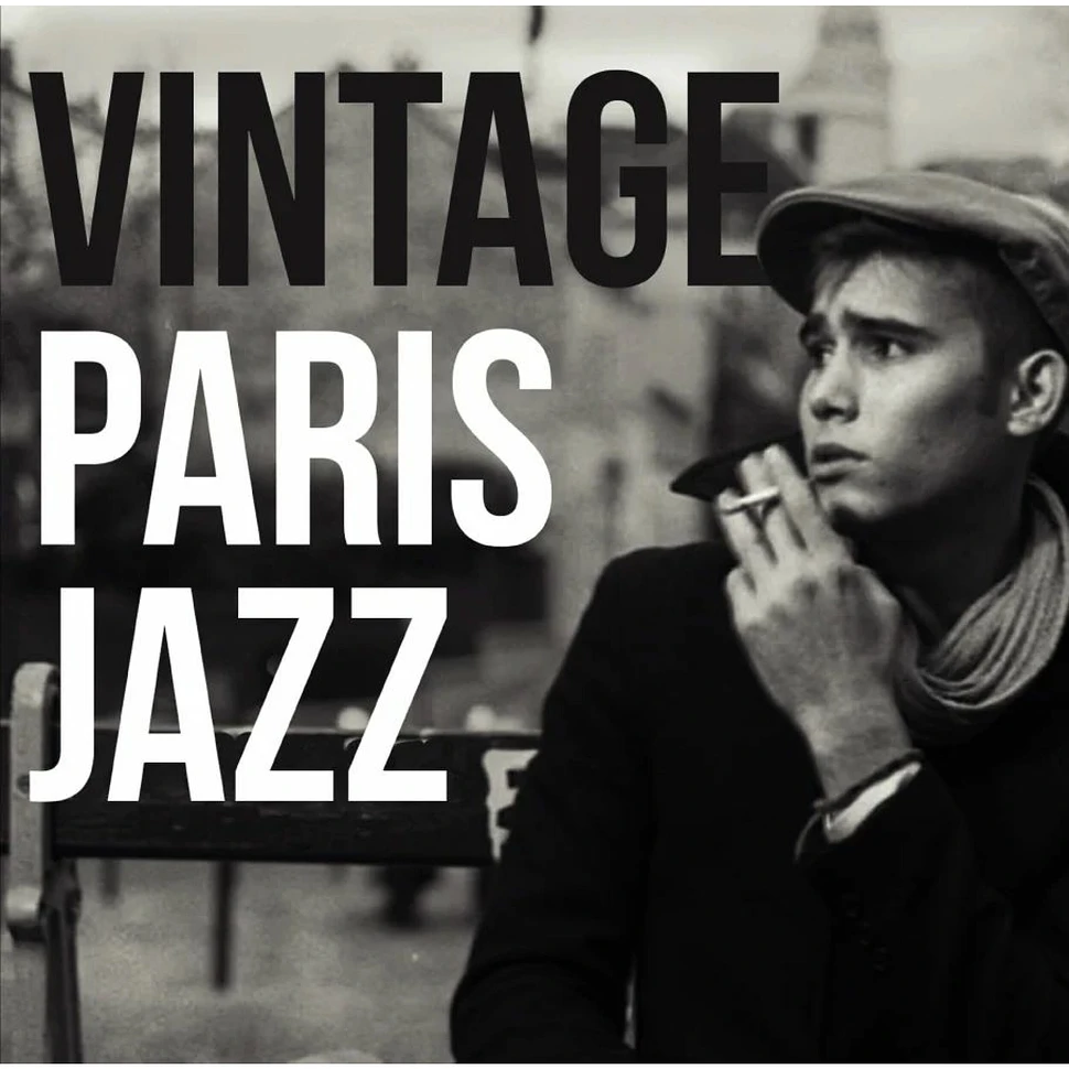 V.A. - Vintage Paris Jazz Remastered