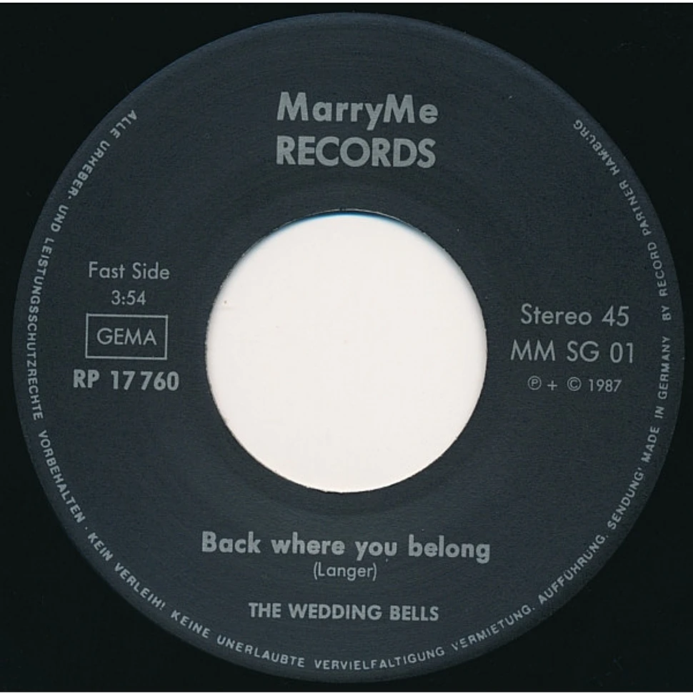 Wedding Bells - Back Where You Belong / The History Of Love