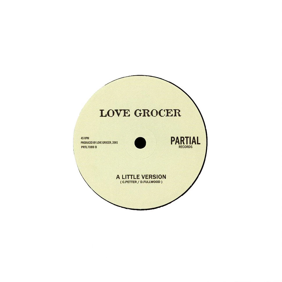 Love Grocer - A Little Rain Must Fall