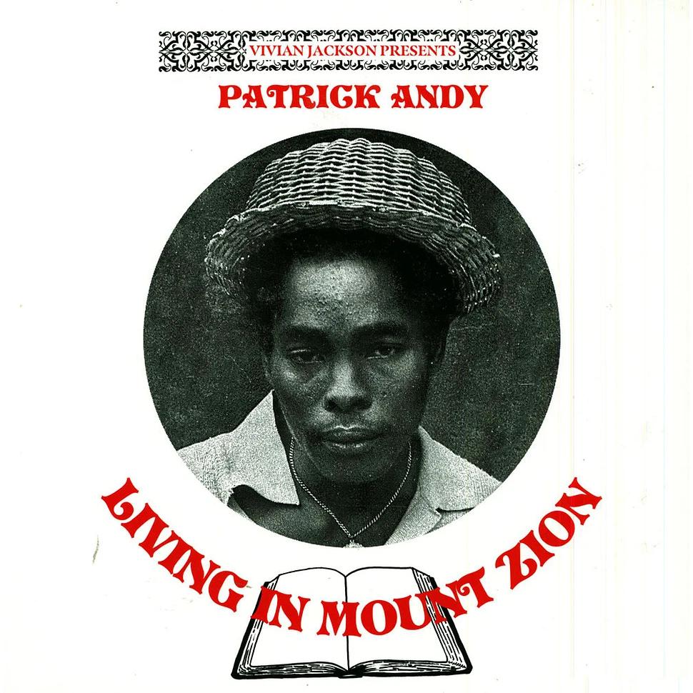 Patrick Andy / Yabby You - Living In Mount Zion