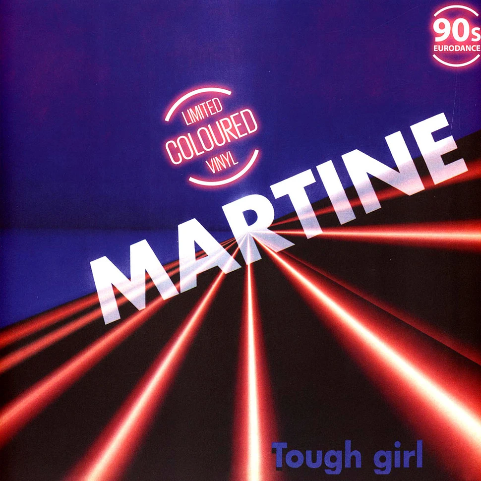 Martine - Tough Girl