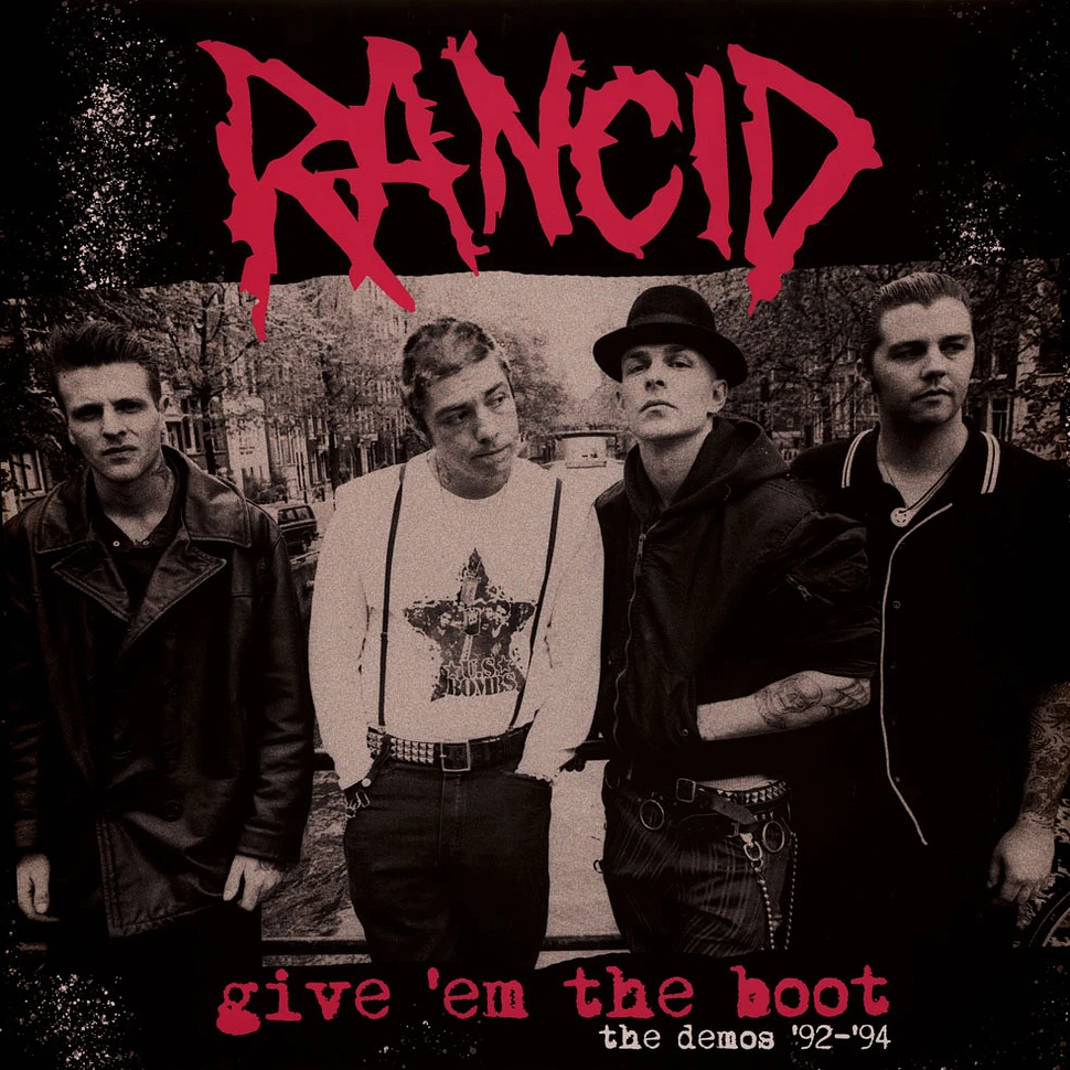 Rancid - Give Em The Boot Demos 92-94 Red Vinyl Edtion